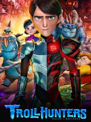 Trollhunters Tales of Arcadia โทรลฮันเตอร์ ตำนานแห่งอาร์เคเดียร์ ภาค1 ตอนที่ 1-26 พากษ์ไทย