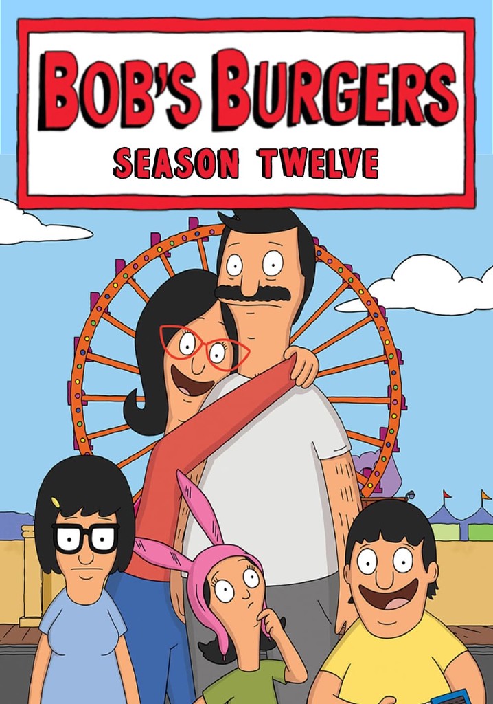 Bobs Burgers Season 12 เบอร์เกอร์ของบ้อบ ปี 12 ตอนที่ 1-22 ซับไทย